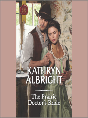 cover image of The Prairie Doctor's Bride